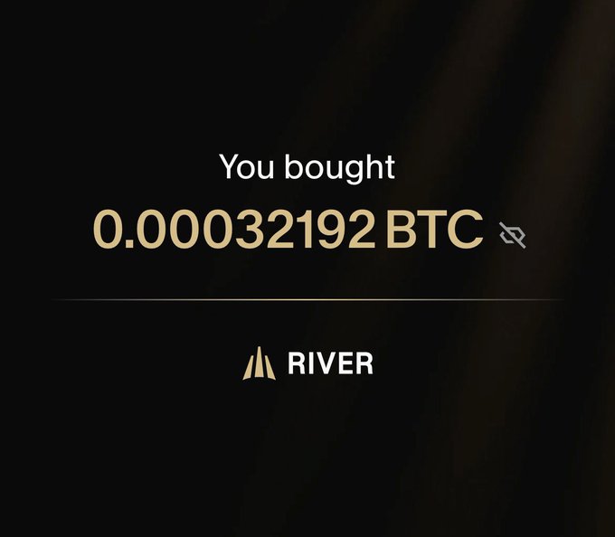A dark screen displaying the text 'You bought 0.00032192 BTC' above the 'RIVER' logo.