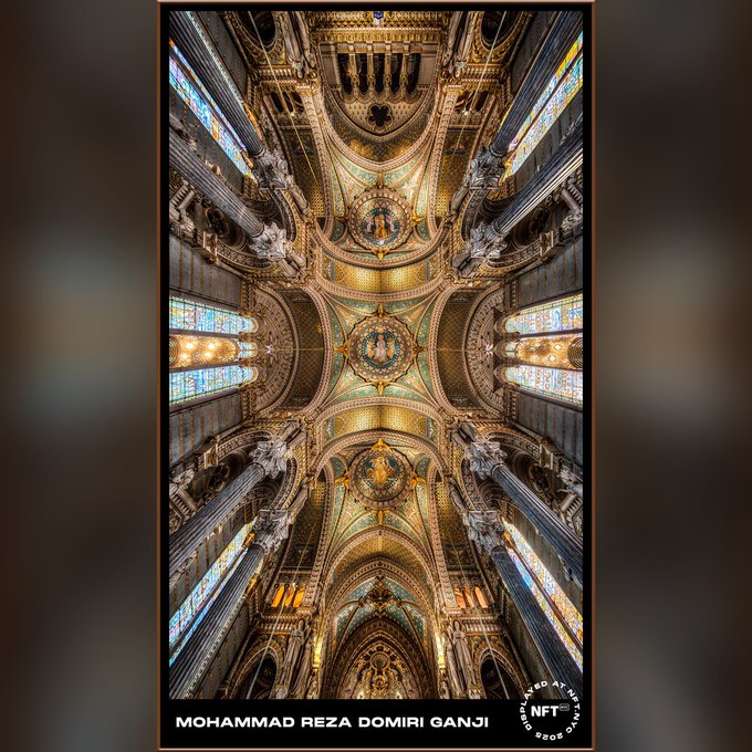 Vertically oriented photograph looking up at an ornate cathedral ceiling with golden mosaics and stained glass windows, credited to 'MOHAMMAD REZA DOMIRI GANJI' with a 'CREATED AT METAZION NFT' logo.