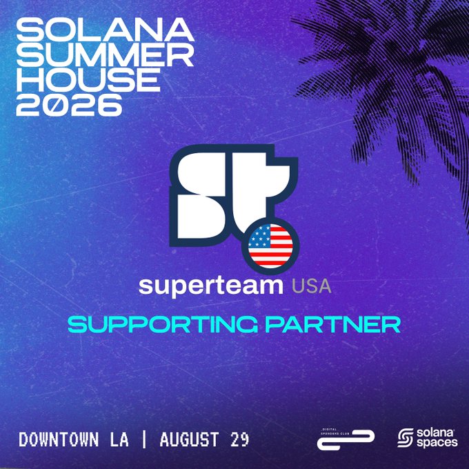 A promotional graphic for 'Solana Summer House 2026' in Downtown LA on August 29, featuring 'superteam USA' as a supporting partner against a purple gradient background with palm tree silhouettes.