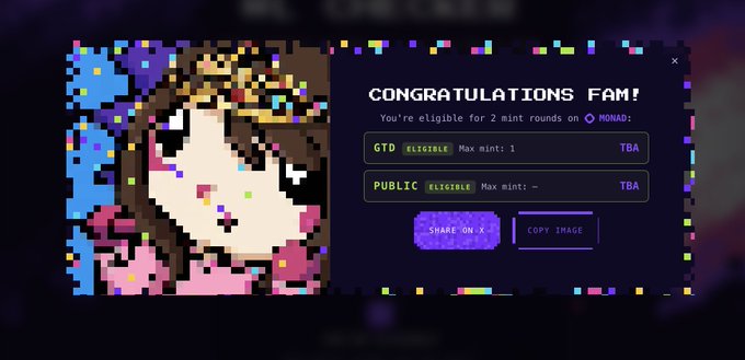 A pixel art NFT congratulation screen reading 'CONGRATULATIONS FAM! You're eligible for 2 mint rounds on MONAD' with GTD and PUBLIC eligibility badges and options to share on X or copy image.