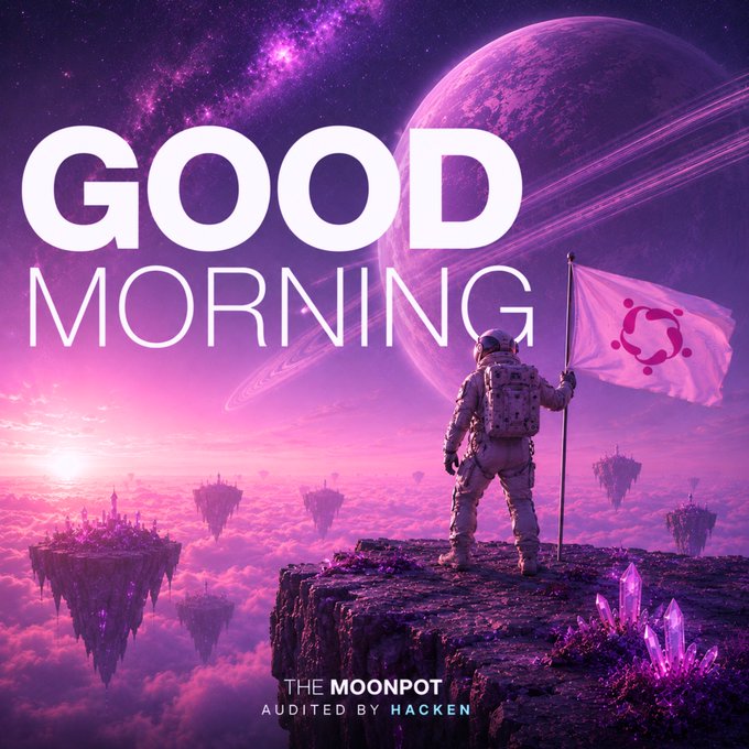 Purple sci-fi scene showing an astronaut planting a Moonpot flag on a cliff edge with floating islands and a ringed planet in the background, captioned 'GOOD MORNING' and 'THE MOONPOT AUDITED BY HACKEN'.