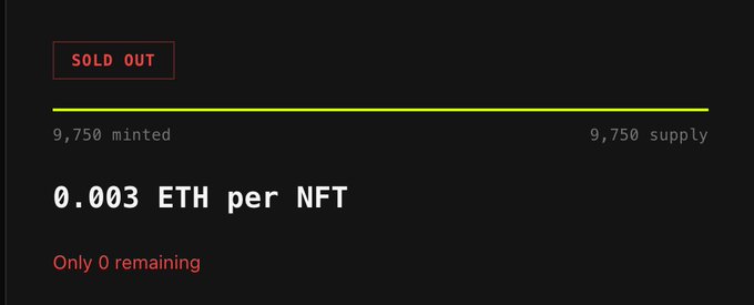 A dark NFT marketplace interface showing a 'SOLD OUT' status, 9,750 minted, 9,750 supply, '0.003 ETH per NFT', and 'Only 0 remaining'.