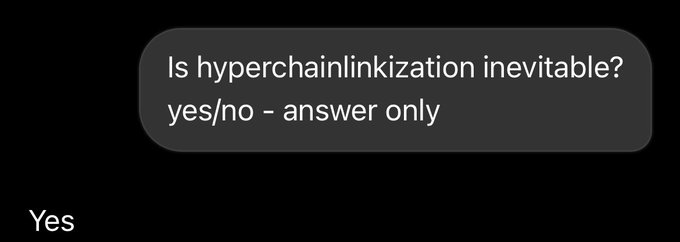 A screenshot showing a question "Is hyperchainlinkization inevitable? yes/no - answer only" with the answer "Yes" displayed below.