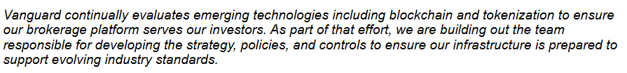 This image contains Vanguard's official statement about evaluating emerging technologies like blockchain and tokenization for their brokerage platform. This aligns with the post's claim that Vanguard is exploring digital assets, not necessarily adopting them wholeheartedly.