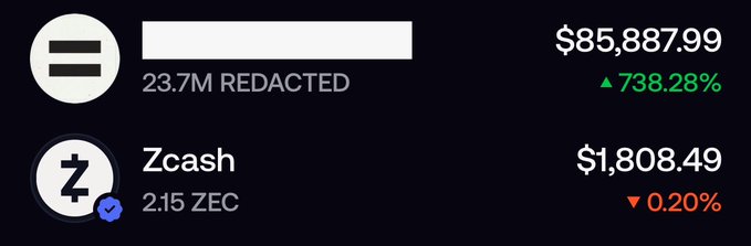 A cryptocurrency portfolio display showing a redacted token worth $85,887.99 (up 738.28%) and Zcash (ZEC) worth $1,808.49 (down 0.20%).