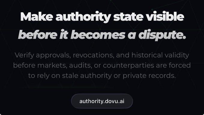 The image is a dark promotional graphic featuring the headline "Make authority state visible before it becomes a dispute," followed by descriptive text about verifying approvals, revocations, and historical validity prior to audits or counterparty reliance. The URL "authority.dovu.ai" appears in a button at the bottom, tying the visual to Authority Trail—a DOVU-powered public verification resource where the $TRUST token facilitates authenticity checks of assets, enterprises, and organisations.