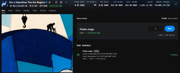 The image shows the OpenSea minting page for "Arc x OpenSea: The Arc Begins," a commemorative NFT with 72,898 items minted at 0.62 USDC, featuring a free public stage limited to 1 mint per wallet and a schedule running from September 16 at 4:30 PM GMT to September 17 at 2:30 AM GMT, alongside a blue-toned illustration of a worker on a structure.