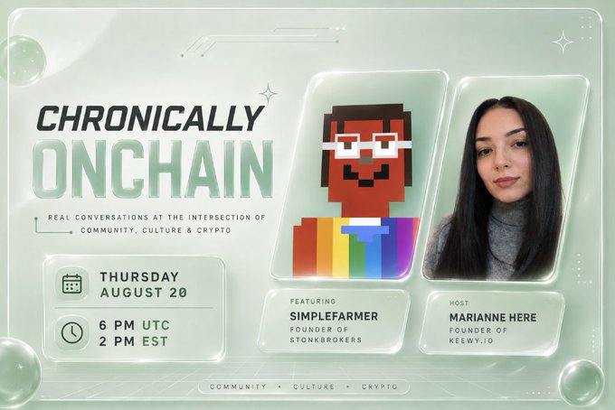 A promotional graphic for 'CHRONICALLY ONCHAIN' event featuring two profile cards: 'SIMPLEFARER' (Founder of StonkBrokers) shown as a pixel art character, and 'MARIANNE HERE' (Founder of Keewy.io), scheduled for Thursday August 20 at 6 PM UTC / 2 PM EST.