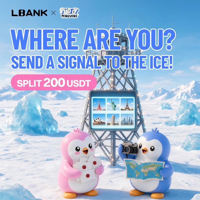 The image is a promotional graphic for an LBANK x Pudgy Penguins collaboration featuring two cartoon penguins in an icy landscape with a signal tower displaying global landmarks, advertising a "WHERE ARE YOU? SEND A SIGNAL TO THE ICE!" contest with a 200 USDT prize split. The accompanying post details the campaign's mechanics, where users share their city's iconic view for a chance to win USDT and exclusive Pudgy merchandise, with new users receiving double rewards from August 7-14.