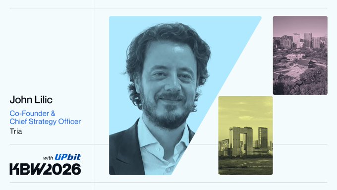 A promotional graphic featuring John Lilic, Co-Founder & Chief Strategy Officer of Tria, with the logo 'KBW2026 with UPbit' displayed at the bottom.