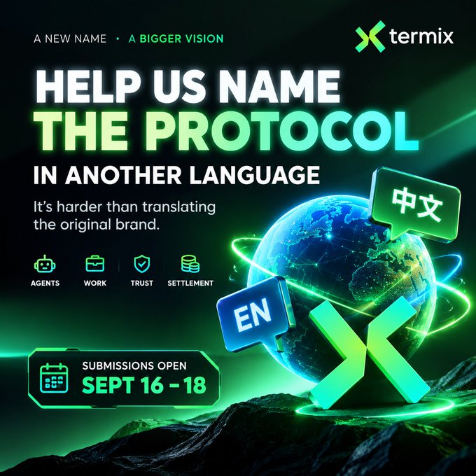 Termix promotional graphic titled 'HELP US NAME THE PROTOCOL IN ANOTHER LANGUAGE' with submissions open September 16-18, highlighting AI agents, work, trust, and settlement features.