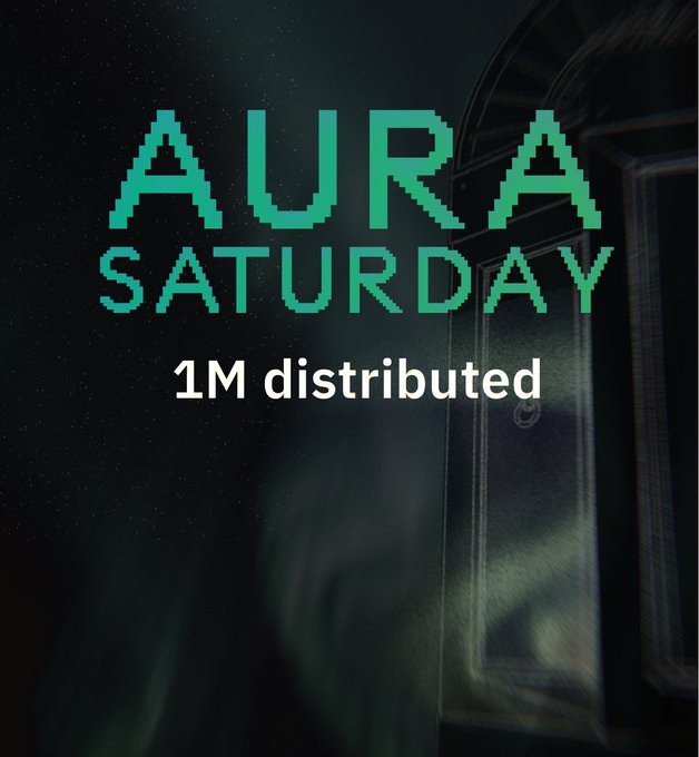 A dark, atmospheric image features pixelated teal text reading "AURA SATURDAY" with "1M distributed" below it, set against a shadowy background showing an open door with glowing aurora-like light streaming through. The imagery aligns with the post's reference to "AURAmaxxing" and the invitation to "open the door" via the deposit link, symbolizing an exclusive opportunity to claim a 1 million AURA token distribution on Saturday as part of a celebratory July campaign.