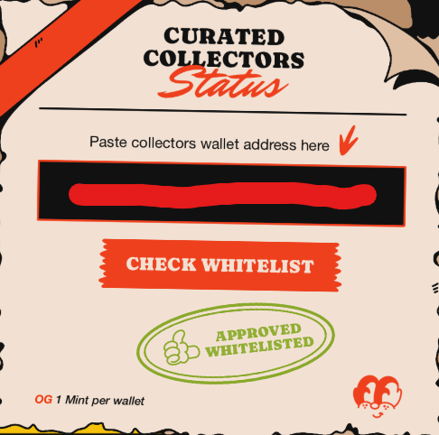 A 'Curated Collectors Status' webpage interface where users can paste a collectors wallet address to check whitelist approval status, showing 'OG 1 Mint per wallet' with a redacted wallet address.