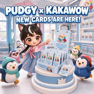 A promotional graphic featuring the text 'PUDGY x KAKAWOW NEW CARDS ARE HERE!' alongside a chibi-style girl character and penguin mascots around a display of trading cards.