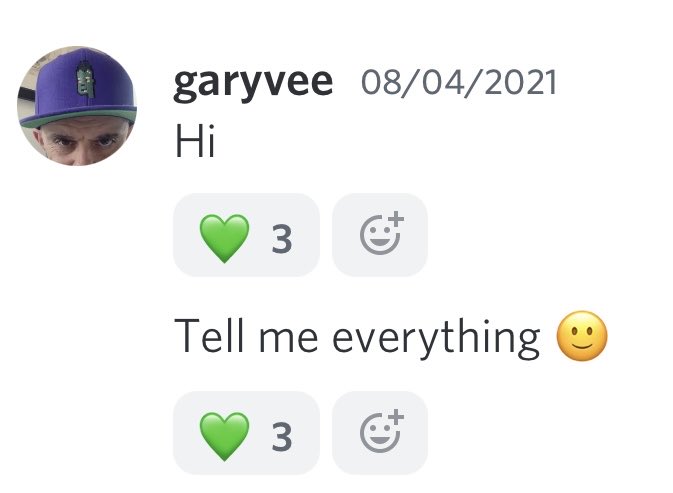 A social media post from 'garyvee' dated 08/04/2021 reads 'Hi' and 'Tell me everything' accompanied by a smiling emoji, with 3 likes on each part.
