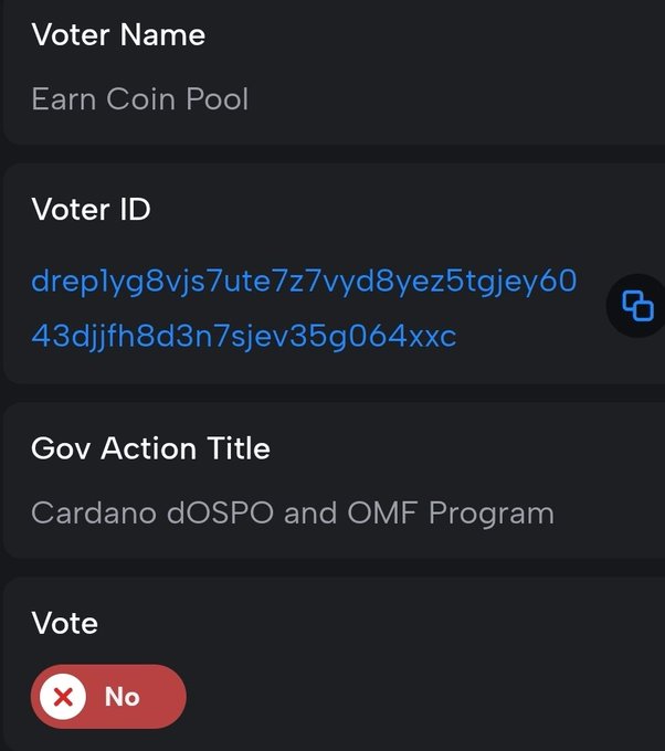 The image shows a cell phone screen with a voting app, displaying a list of options for users to choose from. The main focus is on the "Vote" button, which has two options - one red (no) and one blue (yes). There are also other options displayed in the top left corner of the screen. The text at the bottom of the image reads: "As a dRep I Voted I Voted NO To: Cardano dOSPO and OMF Program I am not convinced this program is needed at this time. Proof of dRep vote: cardanoscan.io/vote/e4b85159b". This message suggests that the user has already voted for or against a specific option, possibly related to the government action title or a political issue.