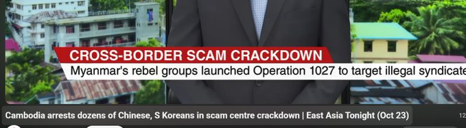 The image shows a news headline banner reading "CROSS-BORDER SCAM CRACKDOWN" with the subtext "Myanmar's rebel groups launched Operation 1027 to target illegal syndicate[s]," over a video thumbnail showing a man in a suit against a tropical backdrop, with a ticker noting "Cambodia arrests dozens of Chinese, S Koreans in scam centre crackdown."

This visual relates to the post by reinforcing the poster's claim about scammers relocating across borders—specifically highlighting coordinated crackdowns in Myanmar and Cambodia against Chinese, South Korean, and other foreign nationals involved in transnational fraud syndicates.