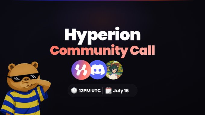 A promotional graphic for a 'Hyperion Community Call' scheduled for 12PM UTC on July 16, featuring a cartoon bear in pixel sunglasses and Discord/Mee6 icons.
