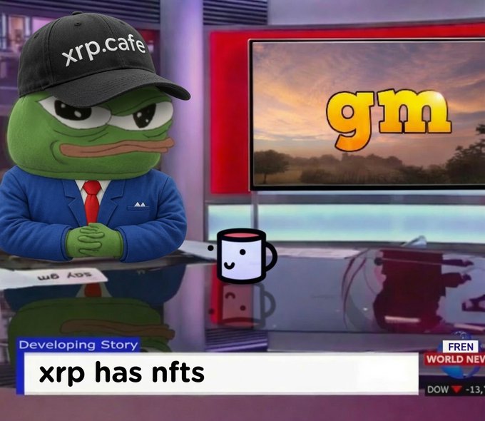 The image features the iconic green Pepe the Frog dressed as a news anchor in a studio, wearing a blue suit and an "xrp.cafe" cap, with a screen behind him displaying "gm" and a chyron at the bottom reading "Developing Story: xrp has nfts," tying directly into the post's announcement that XRP now supports NFTs.