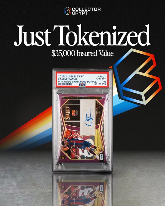 A promotional image from Collector Crypt announces "Just Tokenized" with "$35,000 Insured Value," featuring a graded 2023-24 Panini Select FIFA Lamine Yamal Pitchside Signature Purple PPSA 10 card (cert #99152155) now tokenized and secured onchain. The image directly illustrates the post's announcement of one of their biggest user submissions, showcasing Yamal's rookie card in its PSA slab as the tokenized collectible.