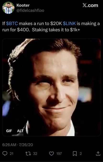 A tweet from a user named 'Kooter' (@fidelcashfloo) stating, 'If $BTC makes a run to $20K $LINK is making a run for $400. Staking takes it to $1k+,' featuring a smug-looking Jim Carrey GIF from 7/26/20.