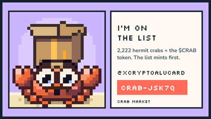A pixel-art promotional graphic features a cute hermit crab character with large eyes inside a brown shell against a purple background, alongside text reading "I'M ON THE LIST" with the invite code "CRAB-JSK7Q" for the Crab Market ecosystem's collection of 2,222 hermit crabs plus the $CRAB token on Robinhood Chain.