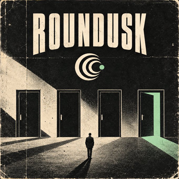 A vintage-style poster with the word 'ROUNDUSK' in large letters at the top, depicting a small figure standing before four doors, with only one door illuminated in green.