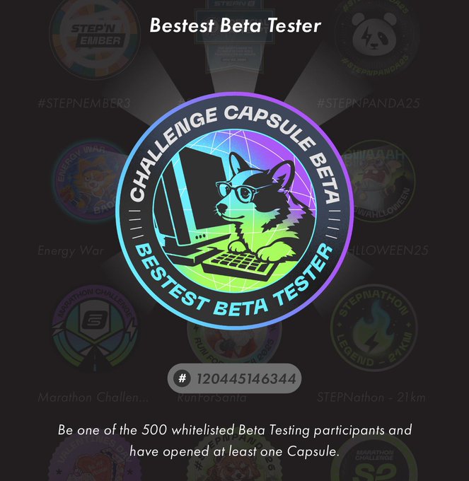 A 'Bestest Beta Tester' NFT badge from StepN showing a Border Collie at a computer, featuring ID #120445146344 and text about being one of 500 whitelisted beta testers.
