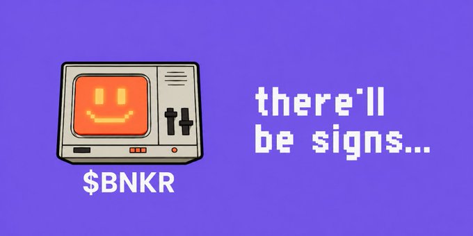A pixel art graphic features a computer monitor with a smiley face alongside the text '$BNKR' and 'there'll be signs...'