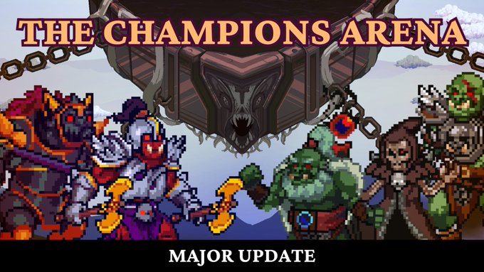 Pixel art promotional image titled 'THE CHAMPIONS ARENA MAJOR UPDATE' showing various fantasy character sprites and a large demonic head with chains.