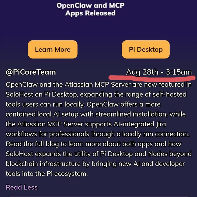The image is a social media post from @PiCoreTeam dated **Aug 28th - 3:15am**, announcing that **OpenClaw and Atlassian MCP Server** apps have been released on Pi Desktop via SoloHost.

In connection to your post's numerology hints, the timestamp **3:15** stands out as a notable reference, coinciding with the "3.15" you mentioned, suggesting another subtle reinforcement of the recurring Pi-related numbers.