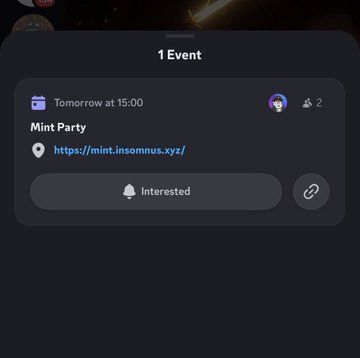 A digital event notification interface displaying "1 Event" titled "Mint Party" scheduled for tomorrow at 15:00, with a link to https://mint.insomnus.xyz/ and an "Interested" button.