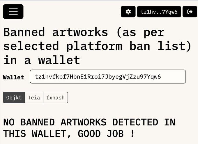 A simple web tool interface for checking banned artworks in a wallet, showing the wallet address 'tz1hvfkpf7HbnE1Rroi7JyegVjZzu97Yqw6' with the message 'NO BANNED ARTWORKS DETECTED IN THIS WALLET, GOOD JOB !'