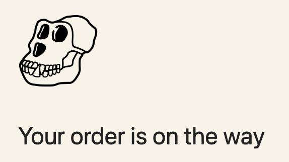 A cartoonish skull illustration sits above the text "Your order is on the way," playfully signaling that a Mutant Ape Yacht Club (MAYC) NFT order has arrived, fitting the poster's story about finally being able to afford a MAYC after missing out on BAYC.