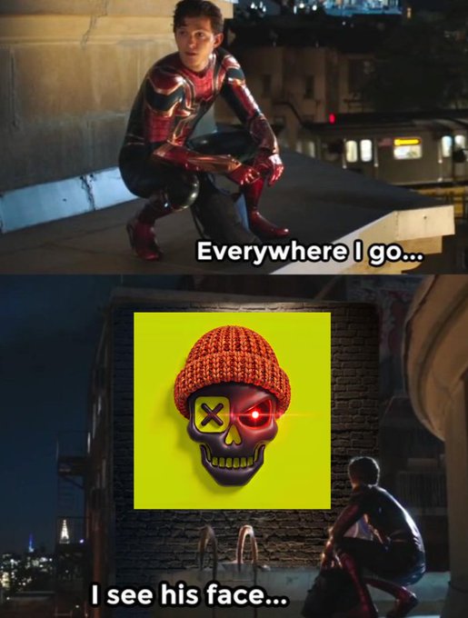 A two-panel meme featuring Spider-Man with text 'Everywhere I go...' on top, and a yellow square with a skull wearing an orange beanie on bottom with text 'I see his face...'