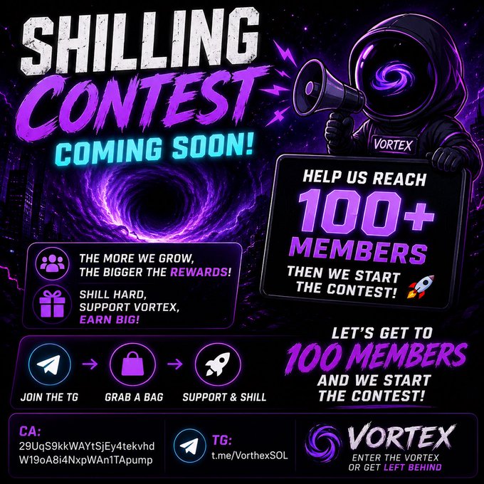 The image is an advertisement for a Shilling contest hosted by Vortex. It features a purple color scheme with yellow lightning bolts representing the countdown timer, and an orange spaceship symbolizing the reward of winning the contest. The main focus is on 100 Telegram members who have yet to join the contest, inviting them to participate before they miss out on the opportunity. The text suggests that those who join should help spread the word about the contest so it reaches as many people as possible.