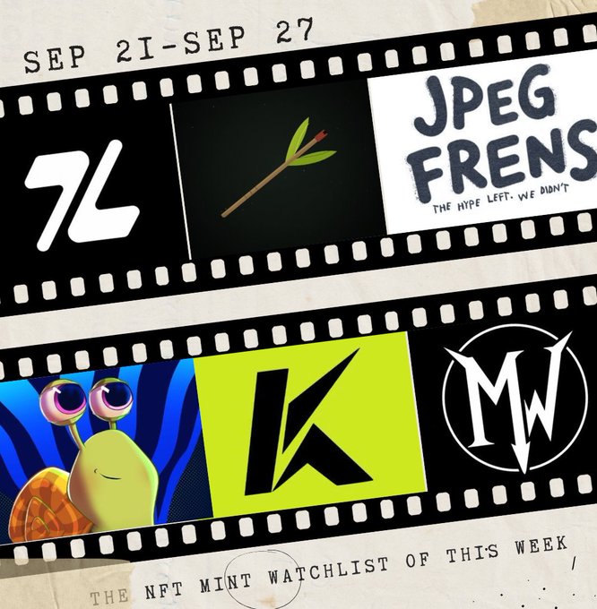 A graphic styled as a film strip advertises the 'NFT MINT WATCHLIST OF THIS WEEK' from Sep 21-Sep 27, featuring logos for 7L, an arrow, JPEG FRENS, a snail, a K symbol, and MW.