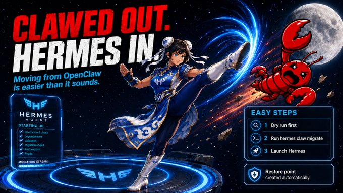 A promotional graphic titled 'CLAWED OUT. HERMES IN.' advertising a migration from OpenClaw to Hermes Agent, featuring an anime-style female character in blue and a red lobster character with a moon in the background.