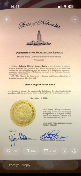 A screenshot of a social media post showing the State of Nebraska Department of Banking and Finance Digital Asset Depository Institution Charter for Telcoin Digital Asset Bank, dated November 12, 2025.