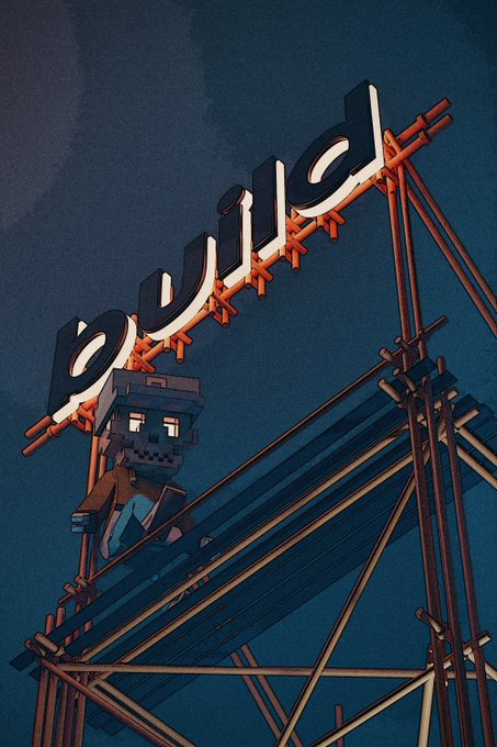 Digital artwork featuring a Minecraft-style character climbing scaffolding beneath a large billboard sign that reads 'build'.