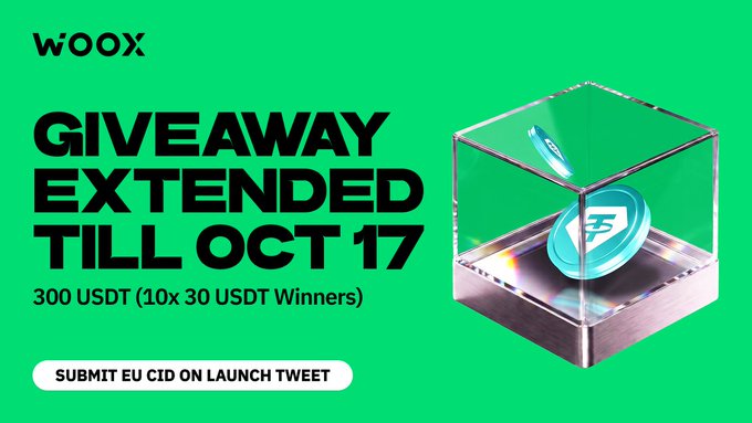 Green promotional graphic for WOOX announcing 'GIVEAWAY EXTENDED TILL OCT 17' with a 300 USDT prize (10x 30 USDT Winners) and instructions to 'SUBMIT EU CID ON LAUNCH TWEET', featuring a 3D rendered token in a glass cube.