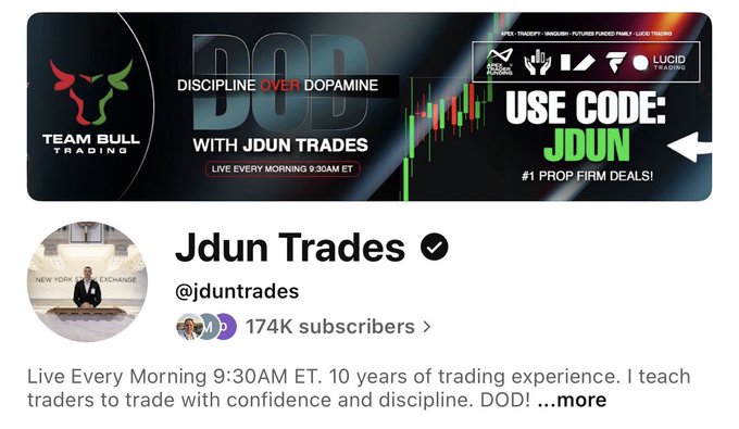 YouTube channel banner for 'J dun Trades' (@jduntrades) featuring 'DOD Discipline Over Dopamine' and 'USE CODE: JDUN' with 174K subscribers, teaching traders discipline.