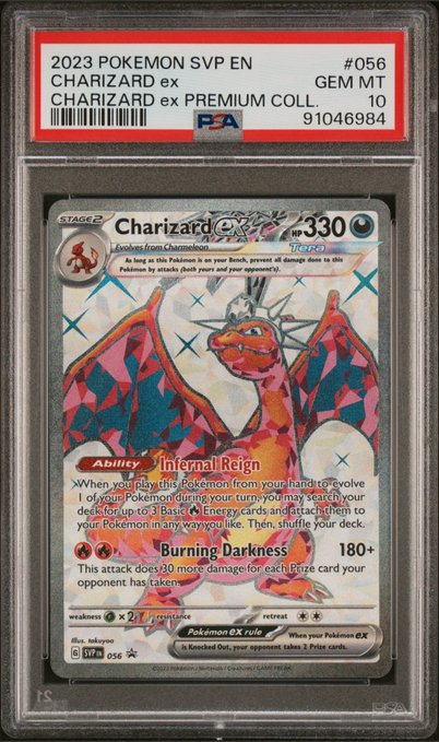 A PSA-graded 2023 Pokemon SVP EN #056 Charizard ex Premium Collection card rated GEM MT 10, featuring the 'Infernal Reign' ability artwork with vibrant pink and blue coloring.