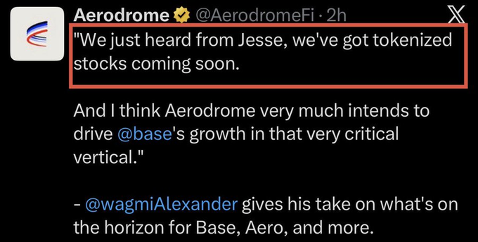 A tweet from @AerodromeFi stating 'We just heard from Jesse, we've got tokenized stocks coming soon,' with the quote highlighted in a red box.