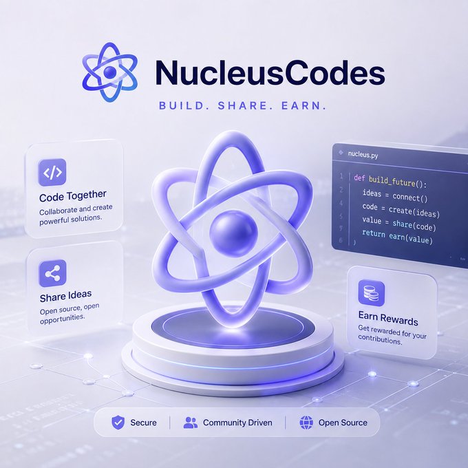 A promotional graphic for NucleusCodes with the tagline "BUILD. SHARE. EARN.", highlighting features like Code Together, Share Ideas, and Earn Rewards, with a sample code snippet displayed.