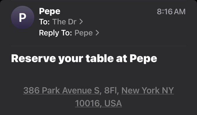A dark email notification from Pepe at 8:16 AM invites the recipient to reserve a table, with the establishment's address shown as 386 Park Avenue S, 8Fl, New York NY 10016, USA.
