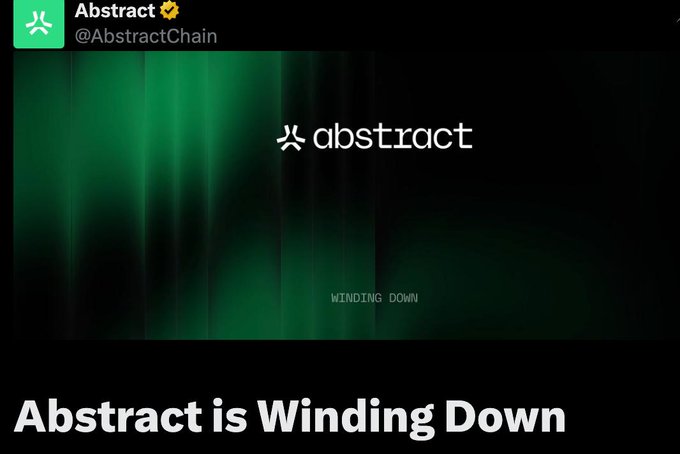 A tweet from Abstract (@AbstractChain) announcing that the platform is 'Winding Down,' featuring their green logo and a 'WINDING DOWN' graphic.