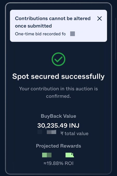 A dark-themed app confirmation screen showing 'Spot secured successfully' with a BuyBack Value of 30,235.49 INJ and Projected Rewards of approximately 19.88% ROI, noting contributions cannot be altered once submitted.