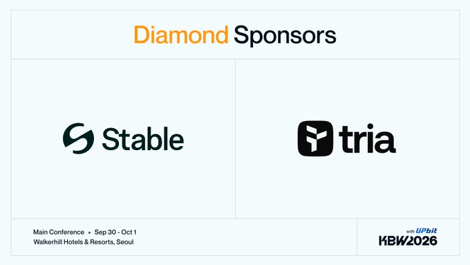 A sponsor slide displays 'Diamond Sponsors' featuring the logos for 'Stable' and 'tria', with footer text indicating 'Main Conference • Sep 30 - Oct 1, Walkerhill Hotels & Resorts, Seoul' and 'KBW2026' branding.