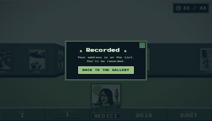 A pop-up notification reading "Recorded - Your address is on the list. You'll be rewarded" with a "Back to the Gallery" button appears over a dark gallery interface, confirming successful whitelist registration for "The Galleria" NFT collection. The background shows painting frames, a "MEDICI" placard, and details including 33/33, supply of 2618, and "COIN DISPLAY EAST," aligning with the guide's mint information.